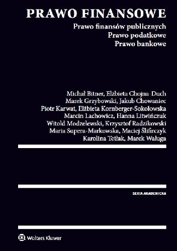 Prawo finansowe Prawo finansów publicznych Prawo podatkowe Prawo bankowe
