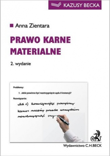 Prawo karne materialne. Wydanie 2 - Anna Zientara