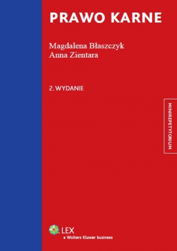 Prawo karne. Minirepetytorium - Magdalena Błaszczyk, Anna Zientara