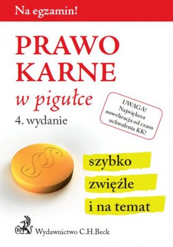 Prawo karne w pigułce. Wydanie 4 - Aneta Gacka-Asiewicz