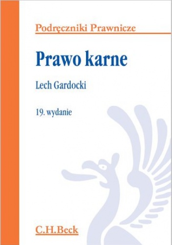 Prawo karne. Wydanie 19 - Lech Gardocki