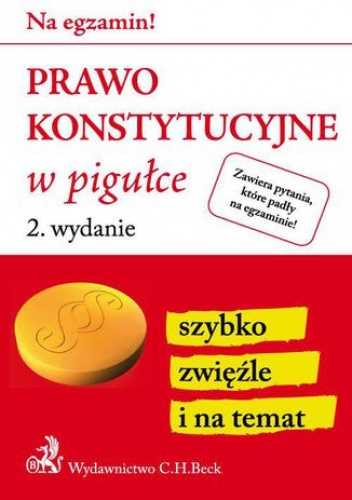 Prawo konstytucyjne w pigułce. Wydanie 2 - Aneta Gacka-Asiewicz
