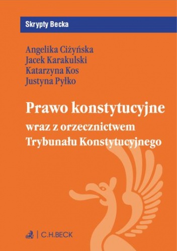 Prawo konstytucyjne wraz z orzecznictwem Trybunału Konstytucyjnego