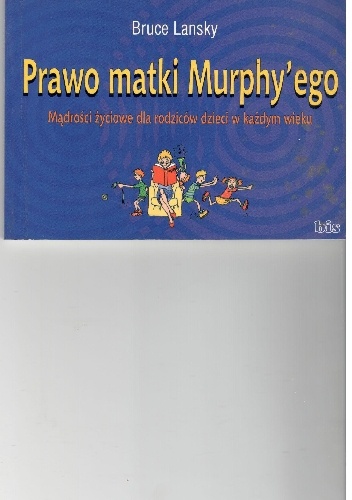 Prawo matki Murphy'ego - Bruce Lansky