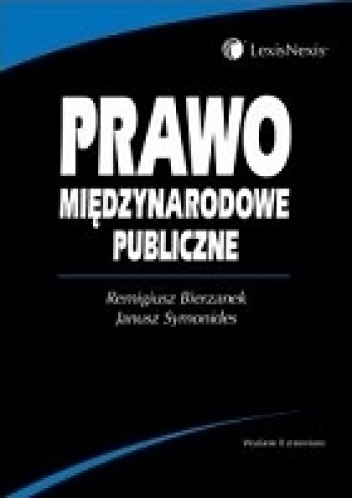 Prawo międzynarodowe publiczne - Remigiusz Bierzanek, Janusz Symonides