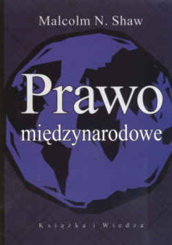 Prawo międzynarodowe - Shaw Malcolm N.