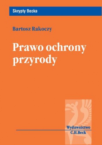 Prawo ochrony przyrody - Bartosz Rakoczy