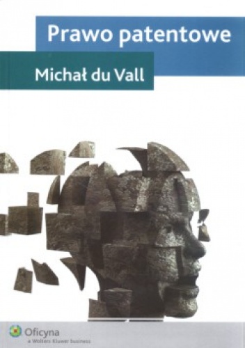 Prawo patentowe - Michał du Vall