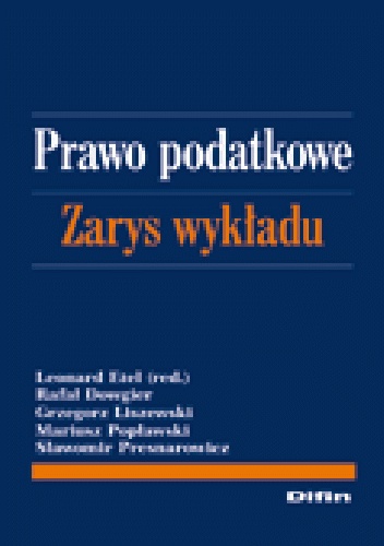 Prawo podatkowe. Zarys wykładu