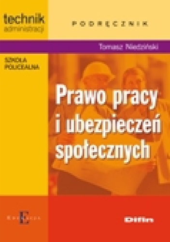 Prawo pracy i ubezpieczeń społecznych - Tomasz Niedziński