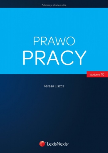 Prawo Pracy - Teresa Liszcz