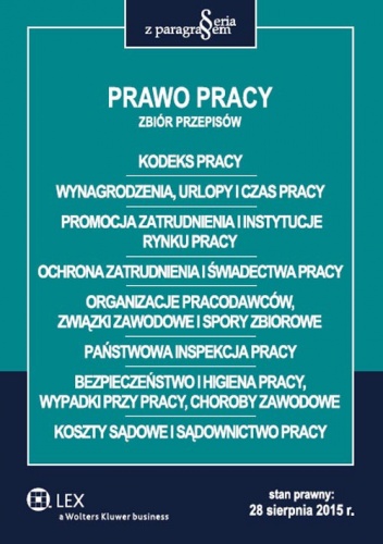 Prawo pracy. Zbiór przepisów - praca zbiorowa