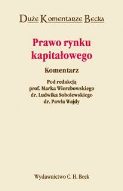 Prawo rynku kapitałowego. Komentarz.