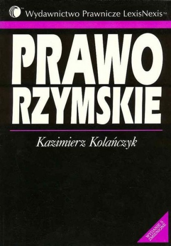 Prawo rzymskie - Kazimierz Kolańczyk