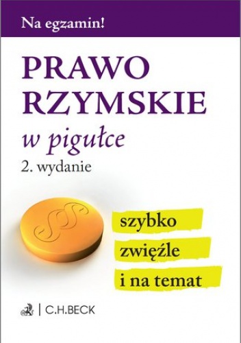 Prawo rzymskie w pigułce. Wydanie 2 - Aneta Gacka-Asiewicz