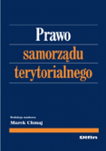 Prawo samorządu terytorialnego - Marek Chmaj