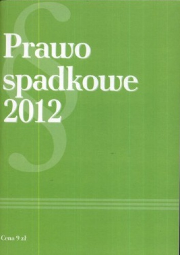Prawo spadkowe 2012