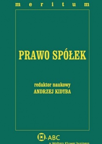Prawo Spółek. Meritum - Andrzej Kidyba