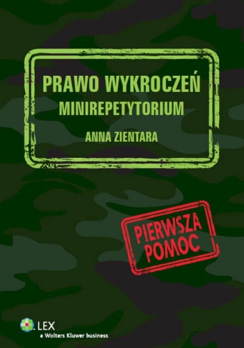 Prawo wykroczeń - Minirepetytorium - Zientara Anna