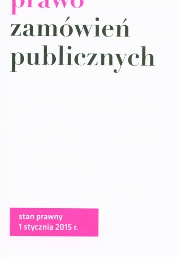 Prawo zamówień publicznych - Lech Krzyżanowski