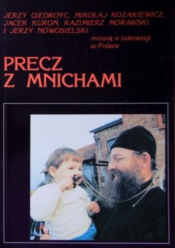 Precz z mnichami