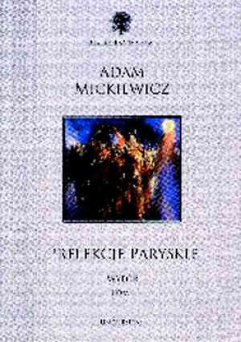 Prelekcje paryskie. Wybór. Tom I. - Adam Mickiewicz