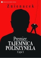 Premier. Tajemnica Poliszynela Część 1 - Znienacek