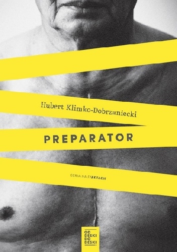Preparator - Hubert Klimko-Dobrzaniecki