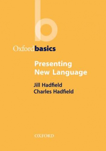 Presenting New Language - Oxford Basics