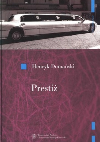 Prestiż - Henryk Domański