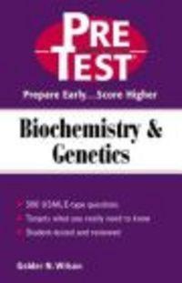Pretest Biochemistry & Genetics - Golder N. Wilson