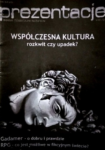 Prezentacje. Magazyn Filozoficzno-Kulturalny 4(8) /04