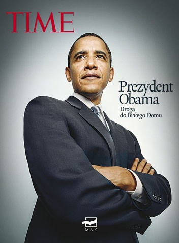 Prezydent Obama. Droga do Białego Domu - praca zbiorowa