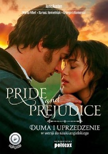 Pride and Prejudice. Duma i uprzedzenie w wersji do nauki angielskiego.