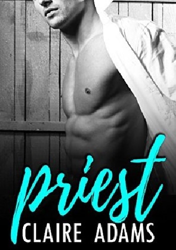 Priest - Claire Adams