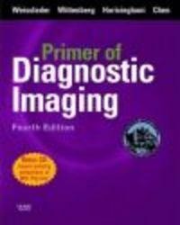 Primer of Diagnostic Imaging - R. Weissleder
