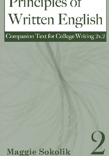 Principles in Written English - Maggie Sokolik
