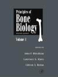 Principles of Bone Biology 2 vols - J. Bilezikian