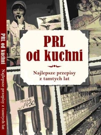 PRL od Kuchni - Wiesław Kot