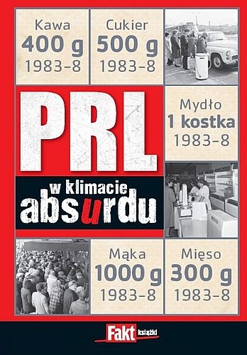PRL w klimacie absurdu