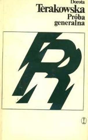 Próba generalna - Dorota Terakowska