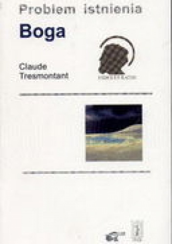 Problem istnienia Boga - Claude Tresmontant