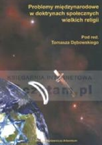 Problemy międzynarodowe w doktrynach społecznych wielkich religii