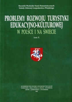 Problemy rozwoju turys.eduk.-kult.w pol.i na świecie T.X - J. Przychodzeń