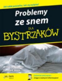Problemy ze snem dla bystrzaków - Patricia B. Smith, Max Hirshkowitz