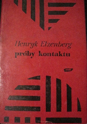 Próby kontaktu - Henryk Elzenberg