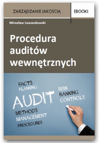 Procedura auditów wewnętrznych - Miroslaw Lewandowski