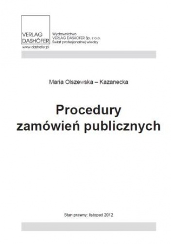 Procedury zamówień publicznych - Olszewska Kazanecka Maria