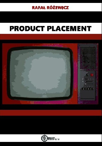 Product placement - Rafał Różewicz