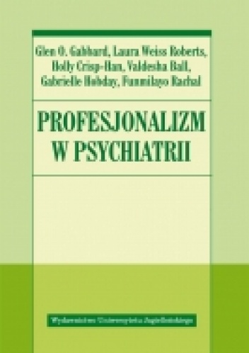 Profesjonalizm w psychiatrii - Glen O. Gabbard